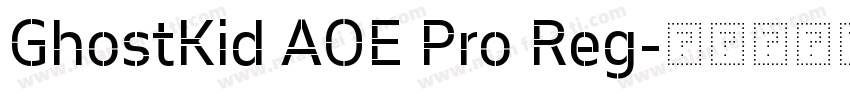 GhostKid AOE Pro Reg字体转换